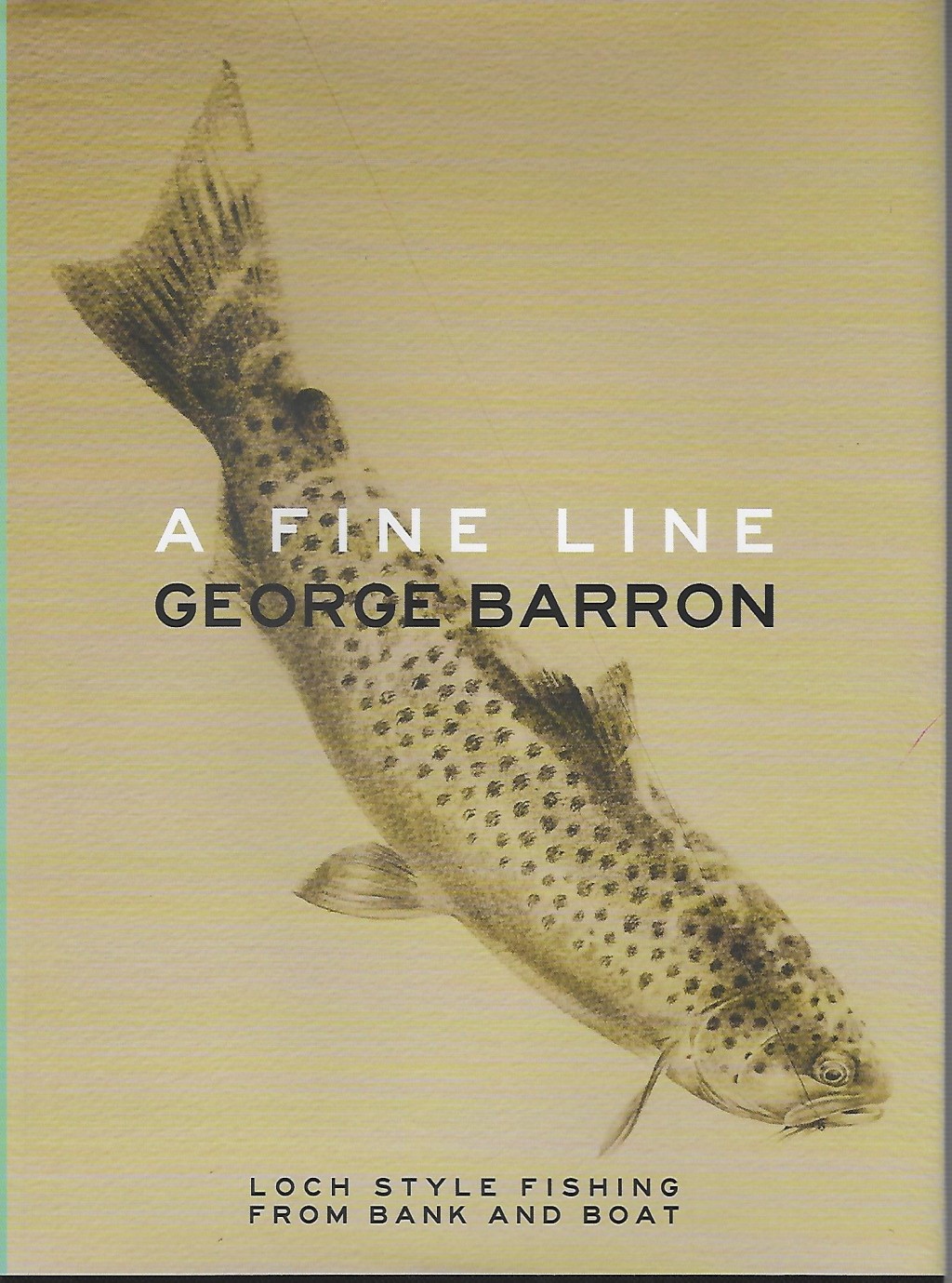 A Fine Line Book by George Barron